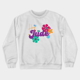 Hey JUDE 2 Crewneck Sweatshirt